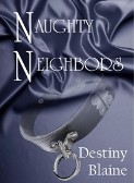 Naughty_Neighbors_DestinyBlaine_Small